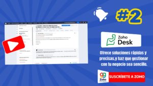 Zoho Desk: el sistema de incidencias inteligente que transforma la atención al cliente empresarial